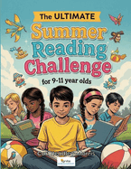 The ULTIMATE Summer Reading Challenge: for 9-11 year olds