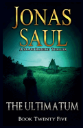 The Ultimatum: A Sarah Roberts Thriller Book 25