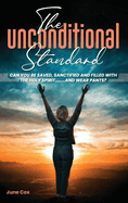 The Unconditional Standard