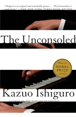 The Unconsoled - Ishiguro, Kazuo