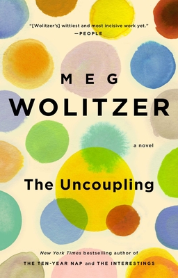 The Uncoupling - Wolitzer, Meg