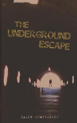 The Underground Escape - Zang, Xuejun (Contributions by), and Ballecer, Kevin (Editor)