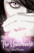 The Underworld: Fallen Star Series