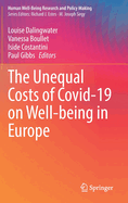 The Unequal Costs of Covid-19 on Well-being in Europe