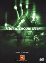 The Unexplained: Close Encounters - 