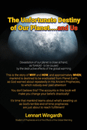 The Unfortunate Destiny of Our Planet... and Us