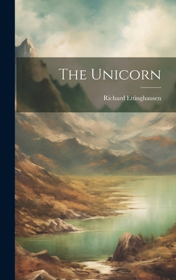 The Unicorn - Ettinghausen, Richard