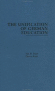 The Unification of German Education