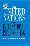 The United Nations and International Peacekeeping