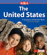 The United States: A Question and Answer Book - Spengler, Kremena T