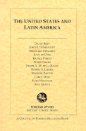 The United States and Latin America - Rieff, David, and Dominguez, Jorge I, and Edwards, Sebastian