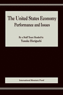 The United States Economy: Performance and Issues