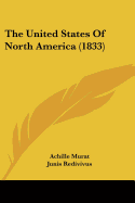 The United States Of North America (1833)