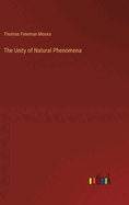 The Unity of Natural Phenomena