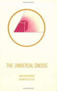 The Universal Gnosis