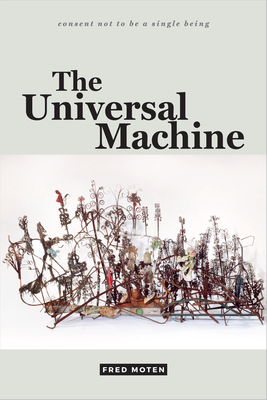 The Universal Machine - Moten, Fred