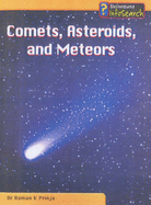 The Universe Comets & Meteors - Prinja, Raman