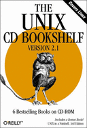 The Unix CD Bookshelf - O'Reilly & Associates, Inc, and O'Reilly & Associates Inc (Creator), and Inc, O'Reilly Media