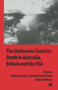 The Unknown Country: Death in Australia, Britain and the USA