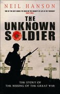 The Unknown Soldier - Hanson, Neil