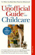 The Unofficial Guide to Childcare - Douglas, Ann