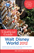 The Unofficial Guide Walt Disney World