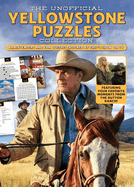 The Unofficial Yellowstone Puzzles Collection
