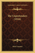 The Unpretenders (1916)