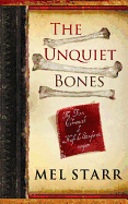 The Unquiet Bones