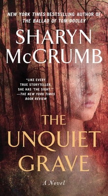 The Unquiet Grave - McCrumb, Sharyn