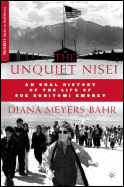 The Unquiet Nisei: An Oral History of the Life of Sue Kunitomi Embrey