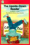 The Upside-Down Reader - Gruber, Wilhelm, and Gruber, W