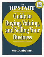 The Upstart Guide to Buying, Valuing and Selling Your Business