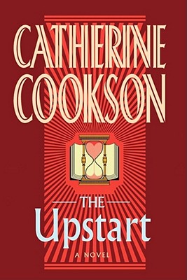 The Upstart - Cookson, Catherine