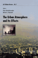 The Urban Atmosphere And Its Effects