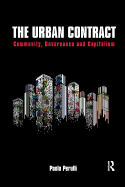 The Urban Contract: Community, Governance and Capitalism
