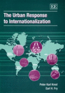 The Urban Response to Internationalization