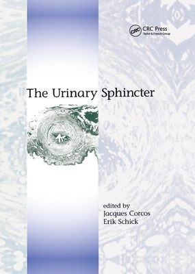 The Urinary Sphincter - Corcos, Jacques