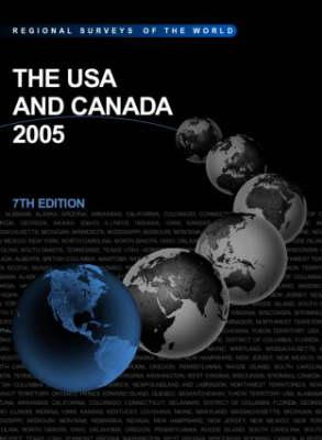 The USA and Canada 2005 - Europa Publications, and West, Jacqueline (Editor)