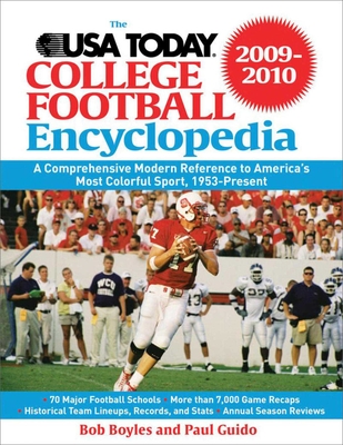 The USA Today College Football Encyclopedia 2009-2010 - Boyles, Bob, and Guido, Paul