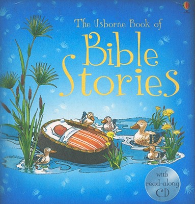 The Usborne Book of Bible Stories - Amery, Heather (Retold by), and Wheatley, Maria (Designer), and Root, Betty (Consultant editor)