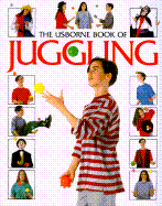 The Usborne Book of Juggling - Gifford, Clive, Mr.