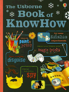 The Usborne Book of KnowHow