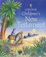 The Usborne Children's New Testament - Amery, Heather