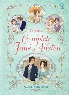 The Usborne Complete Jane Austen - Milbourne, Anna, and Sebag-Montefiore, Mary, and Firth, Rachel