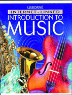 The Usborne Internet-linked introduction to music