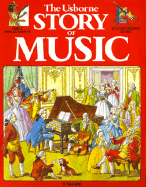 The Usborne Story of Music