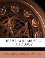 The use and abuse of philology