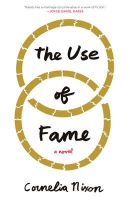 The Use of Fame - Nixon, Cornelia