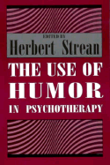 The Use of Humor in Psychotherapy